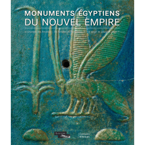 MONUMENTS ÉGYPTIENS DU NOUVEL EMPIRE La Chambres | Éditions Khéops