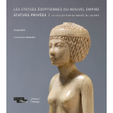Les Statues égyptiennes du Nouvel Empire. Statues | Éditions Khéops