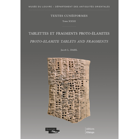 Tablettes et fragments proto-élamites Proto-Elamite | Éditions Khéops