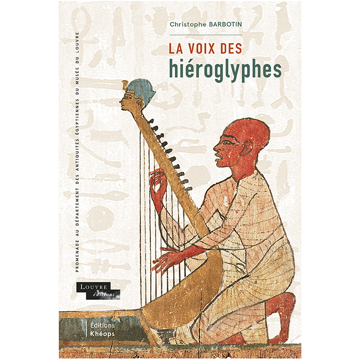 La voix des hiéroglyphes – Nouvelle édition revue | Éditions Khéops