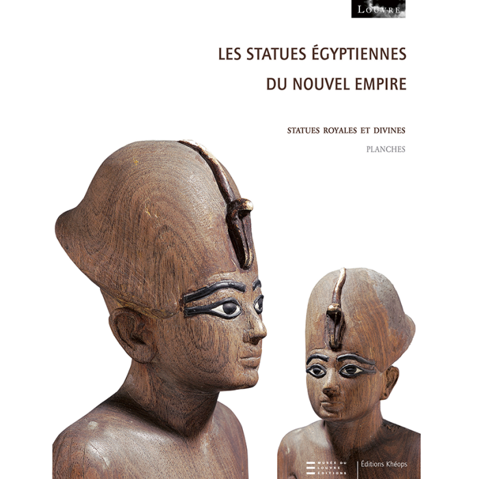 Les statues égyptiennes du Nouvel Empire – Tome I | Éditions Khéops