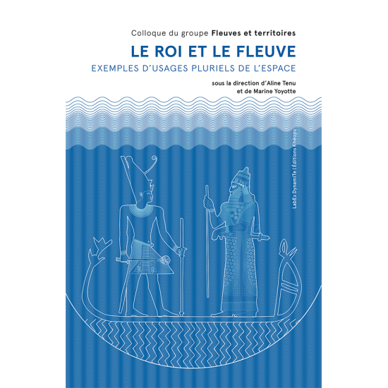 "le roi et le fleuve – Exemples d’usages pluriels | Éditions Khéops